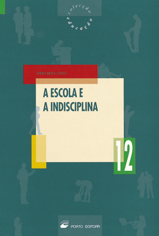 Livro A Escola E A Indisciplina