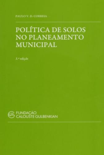 Livro Politicas De Solos No Planeamento Municipal