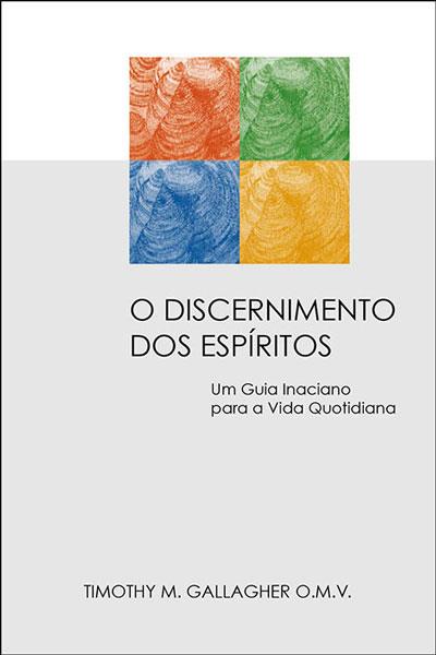 Livro O Discernimento Dos Espiritos