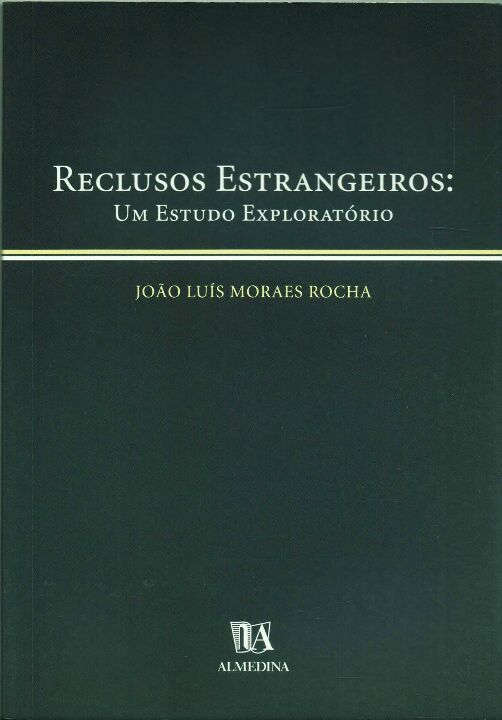 Livro Reclusos estrangeiros: um estudo exploratório