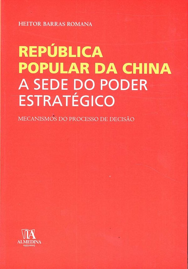 Livro República Popular da China: a sede do poder estraté...