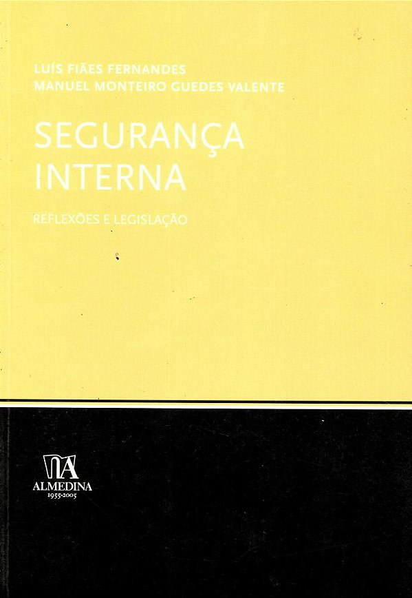 Livro Segurança interna: reflexões e legislação