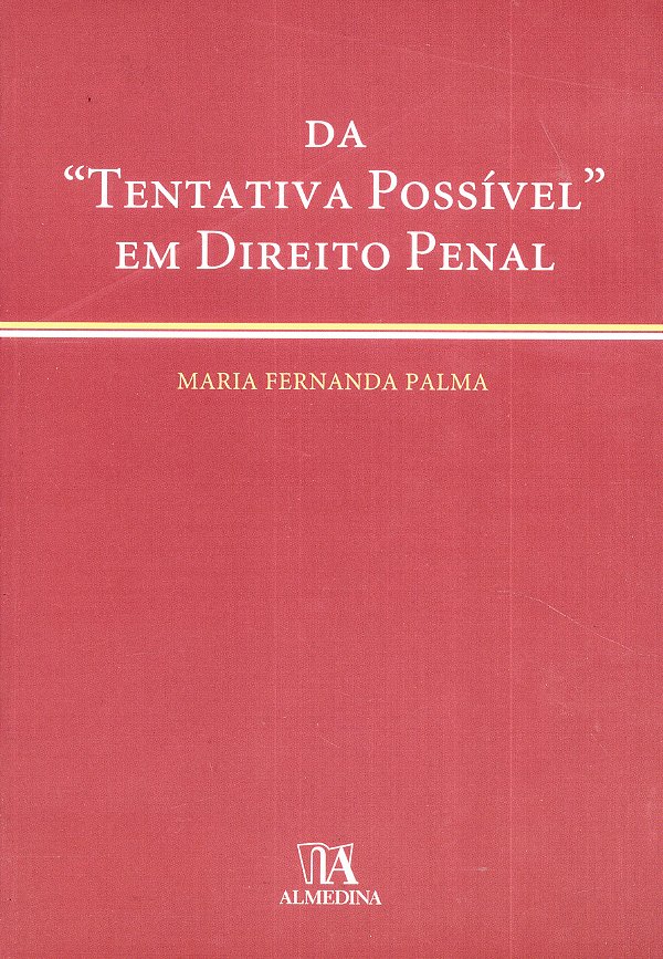 Livro Da "tentativa possível" em direito penal
