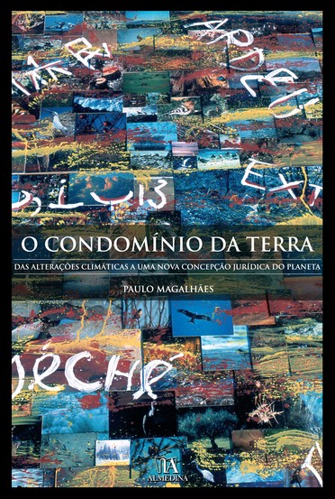 Livro O condomínio da Terra: das alterações climáticas a ...