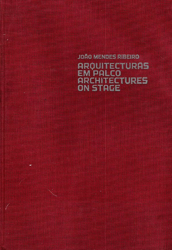 Livro Arquitecturas em palco: architectures on stage
