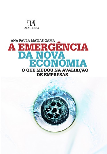 Livro A emergência da nova economia: o que mudou na avali...