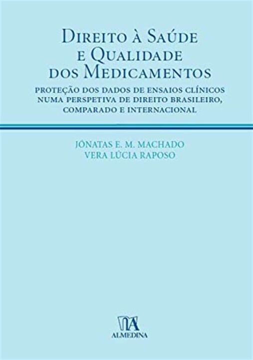 Livro Direito à saúde e à qualidade dos medicamentos
