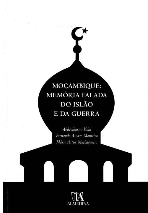 Livro Moçambique: memória falada do Islão e da guerra