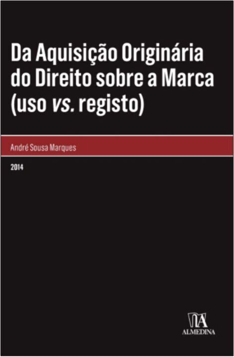 Livro Da aquisição originária do direito sobre a marca (u...