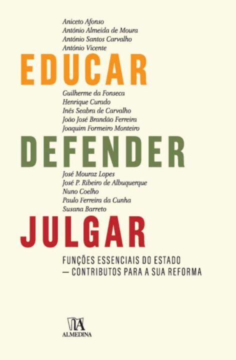 Livro Educar, defender, julgar: funções essenciais do Est...