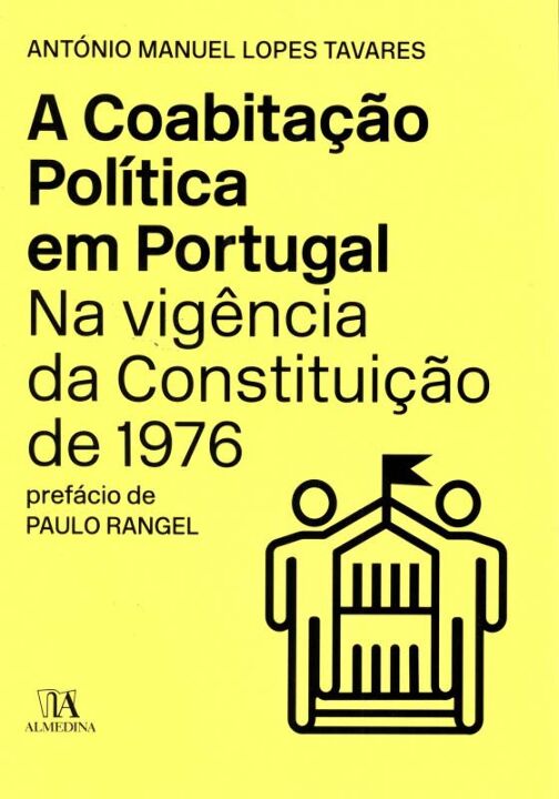 Livro A coabitação política em Portugal na vigência da co...