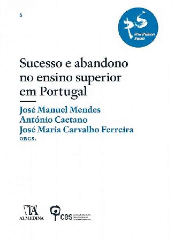 Livro Sucesso e abandono no ensino superior em Portugal
