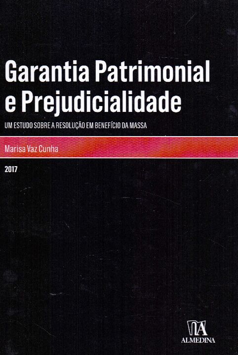Livro Garantia patrimonial e prejudicialidade: Um estudo ...