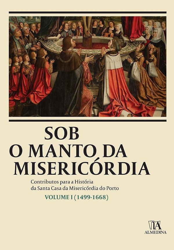 Livro Sob o manto da misericórdia: 1499-1668 (Volume 1)