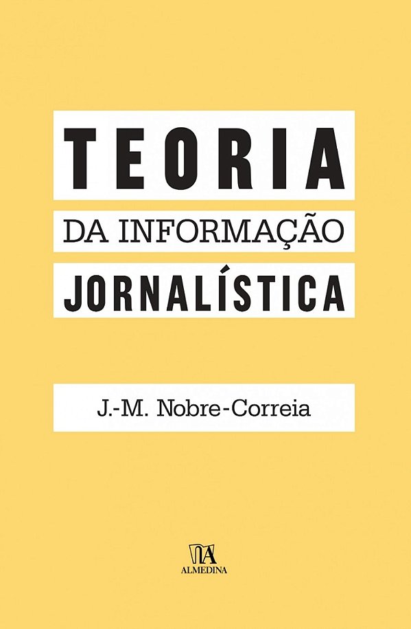Livro Teoria da informação jornalística