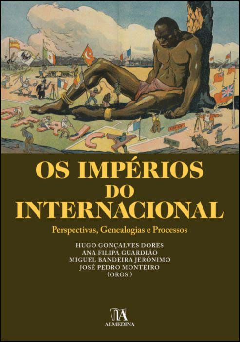 Livro Os impérios do internacional: perspectivas, genealo...