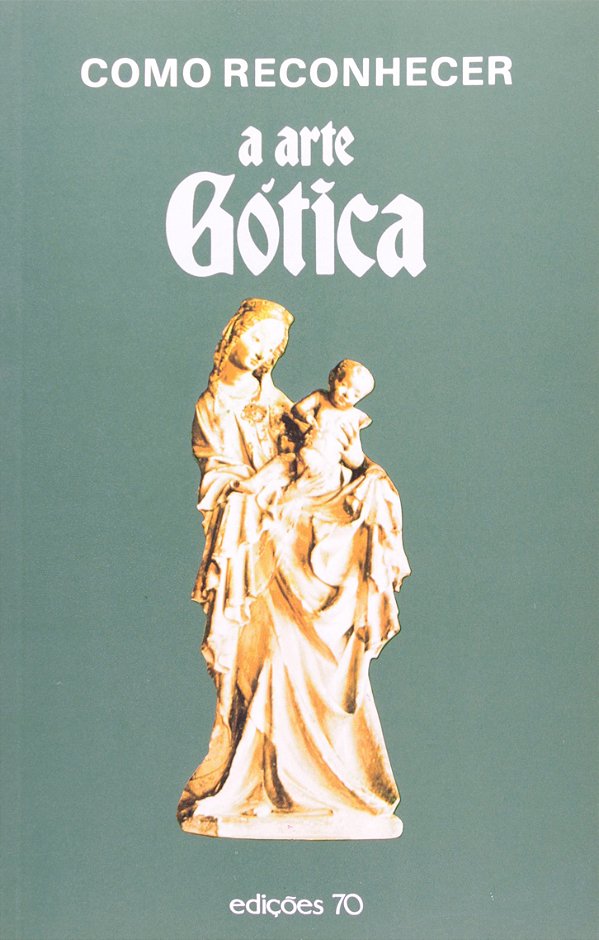 Livro Como reconhecer a arte gótica