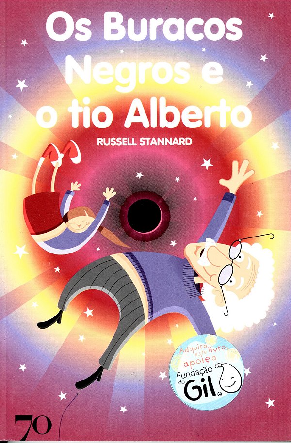 Livro Os buracos negros e o tio Alberto