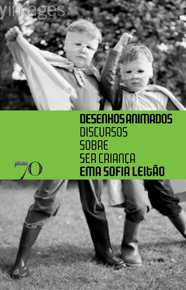 Livro Desenhos animados: discursos sobre ser criança
