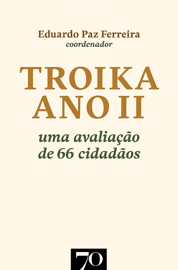 Livro Troika ano II: uma avaliação de 66 cidadãos