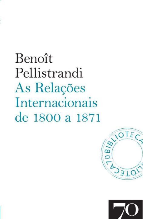 Livro As relações internacionais de 1800 a 1871
