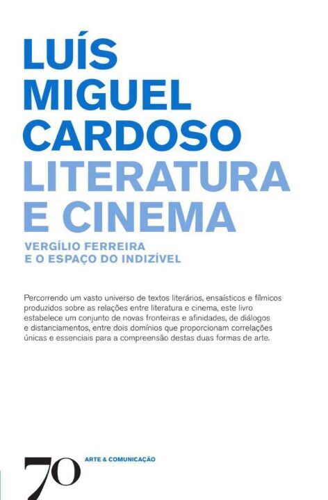 Livro Literatura e cinema: Vergílio Ferreira e o espaço d...