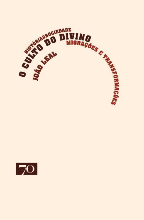 Livro O culto do divino: Migrações e transformações