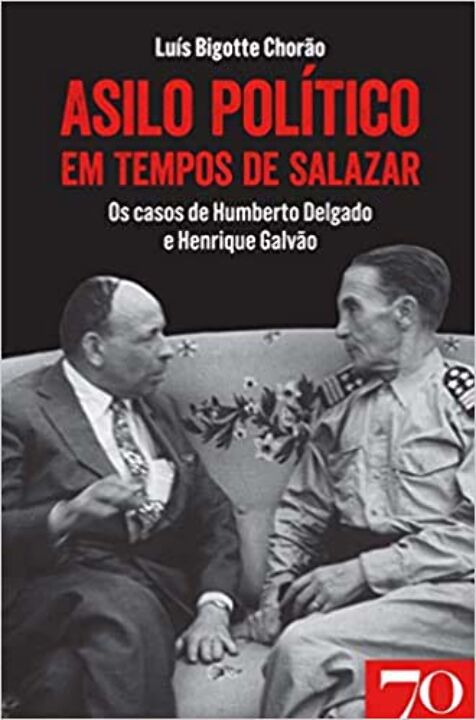 Livro Asilo político em tempos de Salazar: os casos de Hu...
