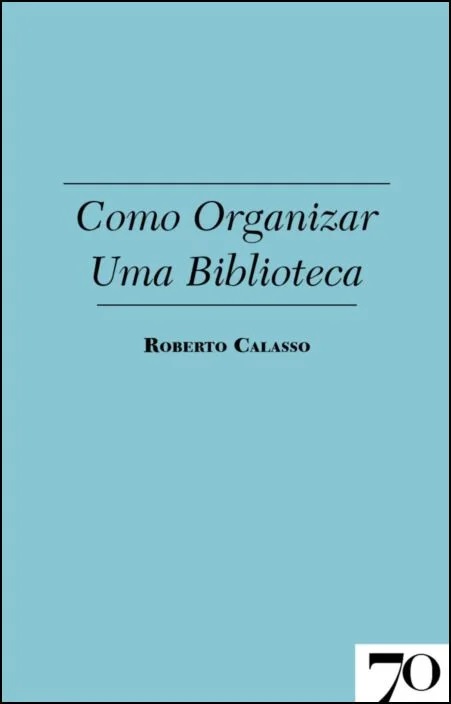 Livro Como organizar uma biblioteca
