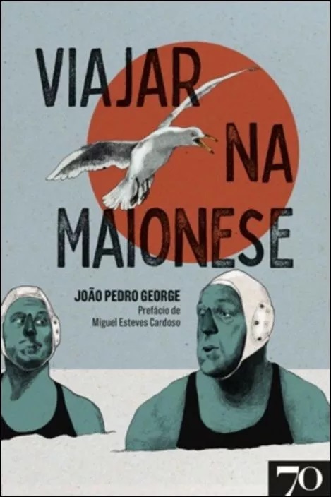 Livro Viajar na maionese