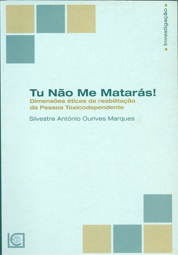 Livro Tu Não Me Matarás - Dimensões Éticas Da Reabilitaçã...