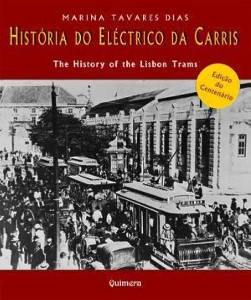 Livro História Do Elétrico Da Carris