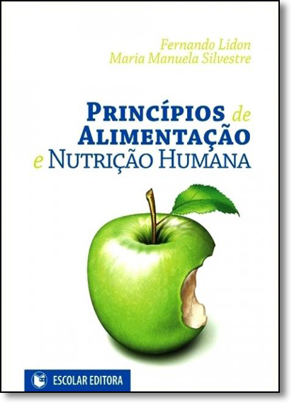 Livro Principios De Alimentacao E Nutricao Humana - 1