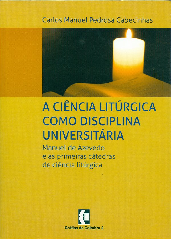 Livro A Ciência Litúrgica Como Disciplina Universitária