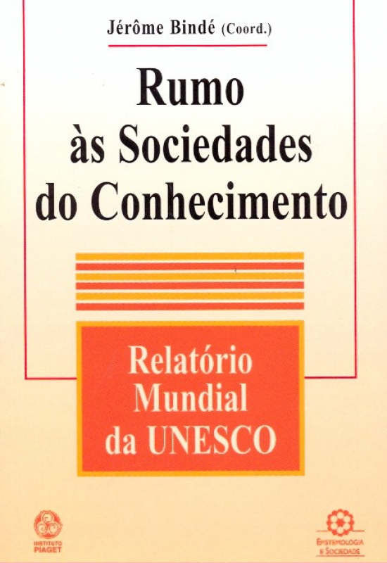 Livro Rumo As Sociedades Do Conhecimento