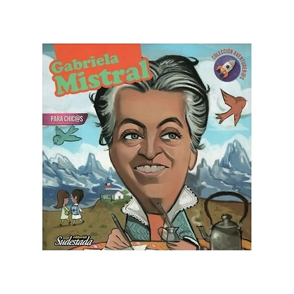 Livro Gabriela Mistral Para Chic@S