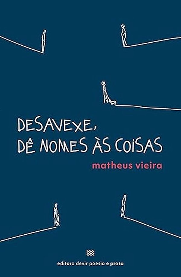 Desavexe, Dê Nome À Coisas