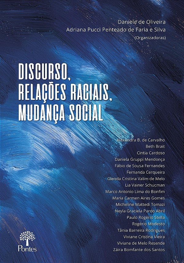 Discurso, Relações Raciais, Mudança Social
