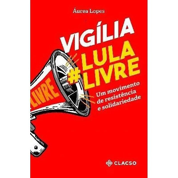 Vigília Lula Livre