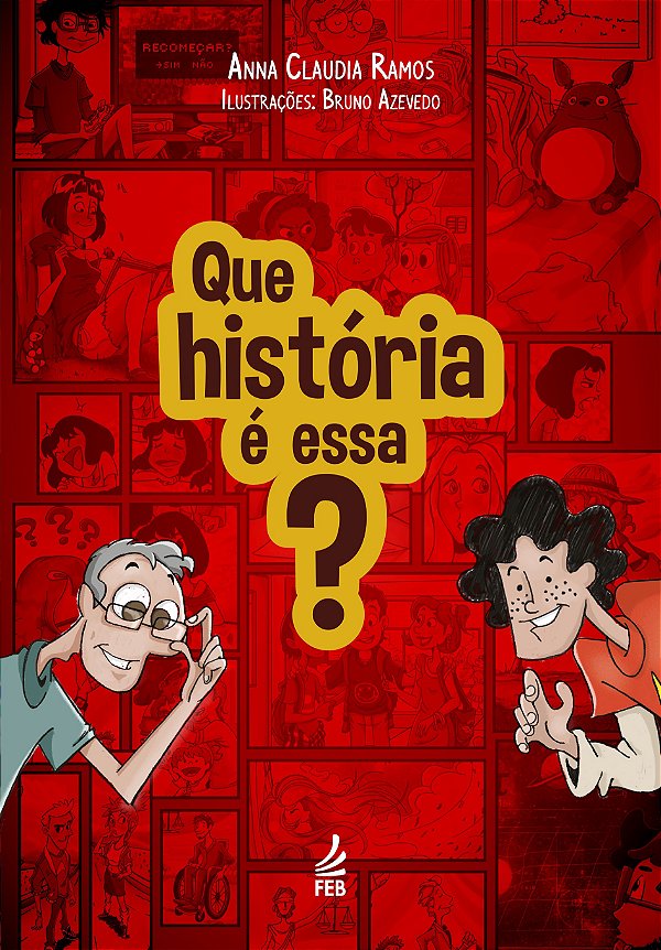 Que história é essa?