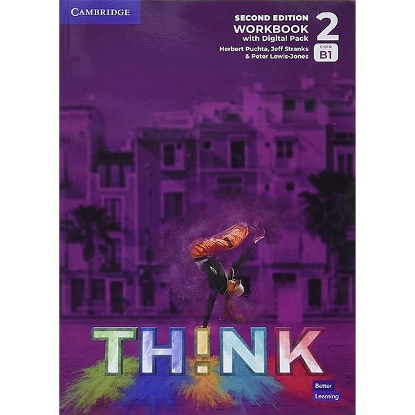 Think 2 Workbook With Digital Pack- British English - 2Nd Ed