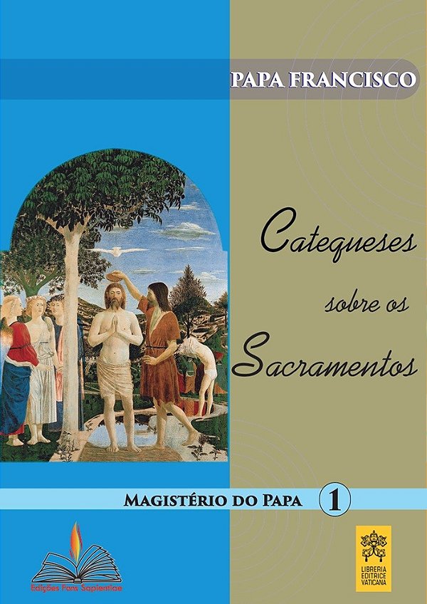 Catequese sobre os Sacramentos