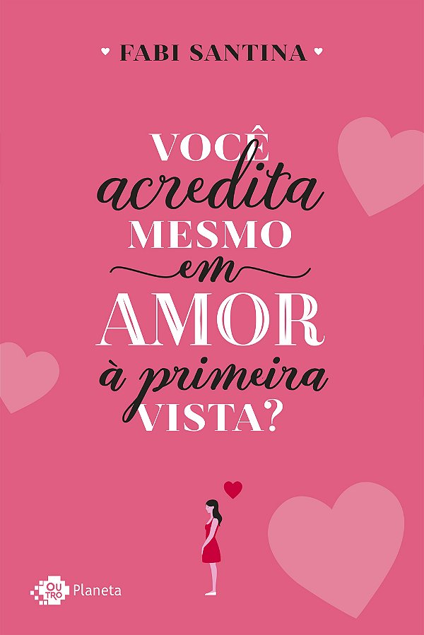 Você acredita mesmo em amor à primeira vista?