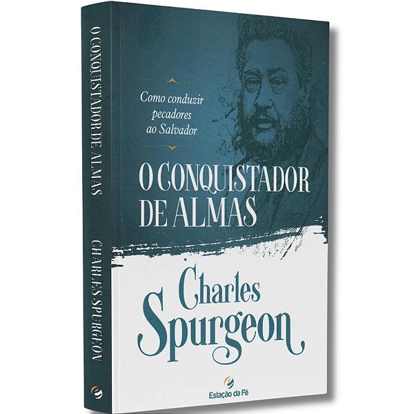 O Conquistador De Almas