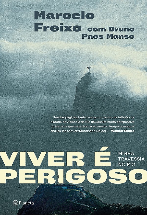 Viver é perigoso: minha travessia no rio