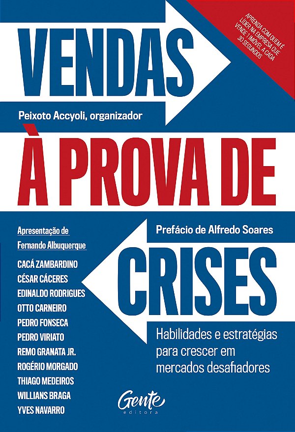 Vendas à prova de crises: habilidades e estratégias para crescer em mercados desafiadores