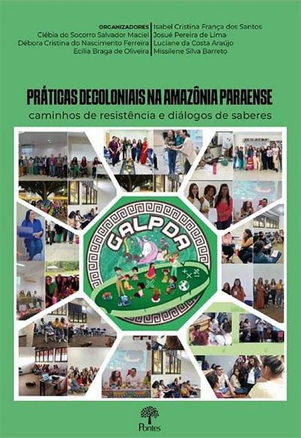 Práticas Decoloniais Na Amazônia Paranaense