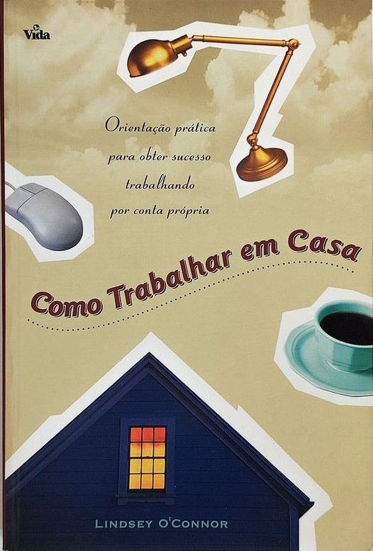 Como trabalhar em casa