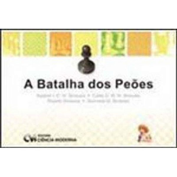 A Batalha Dos Peoes - 1