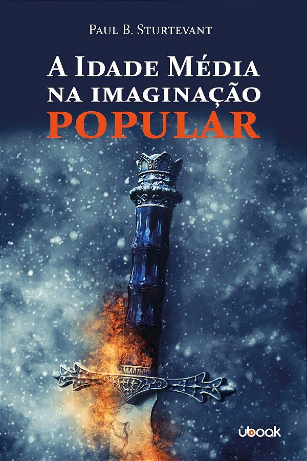 A Idade Média Na Imaginação Popular